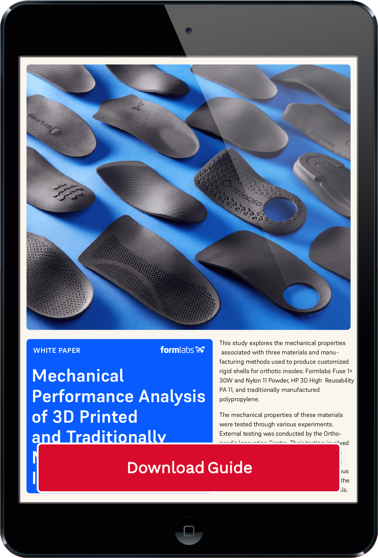 transparent Ipad - Mechanical Performance Analysis of 3D Printed and Traditionally Manufactured Rigid Insole Shells